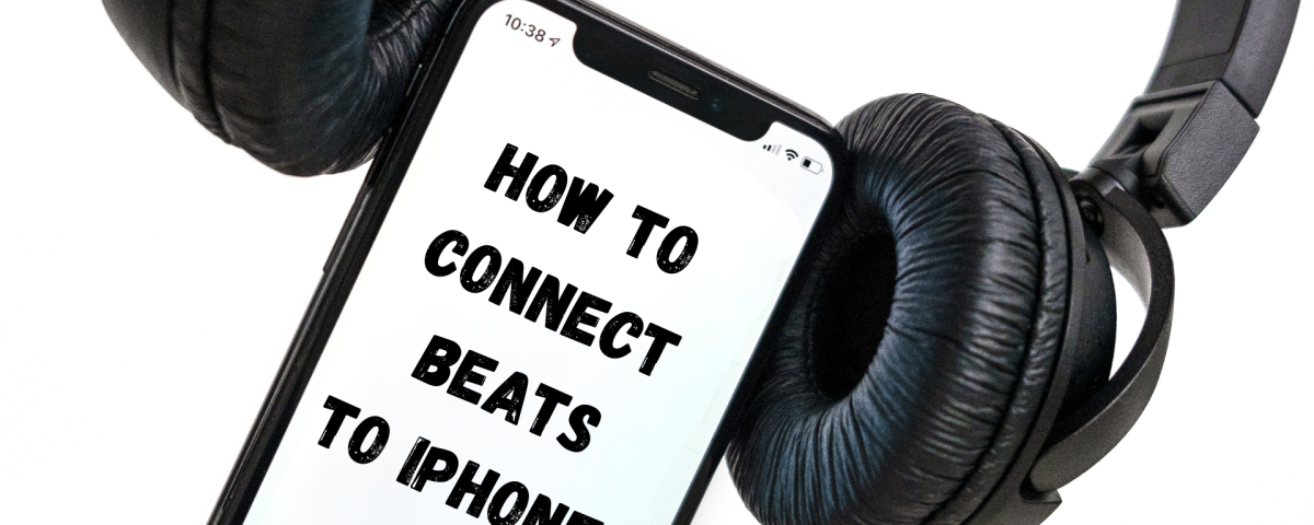 How to Connect Beats to iPhone? Headphones & Earbuds