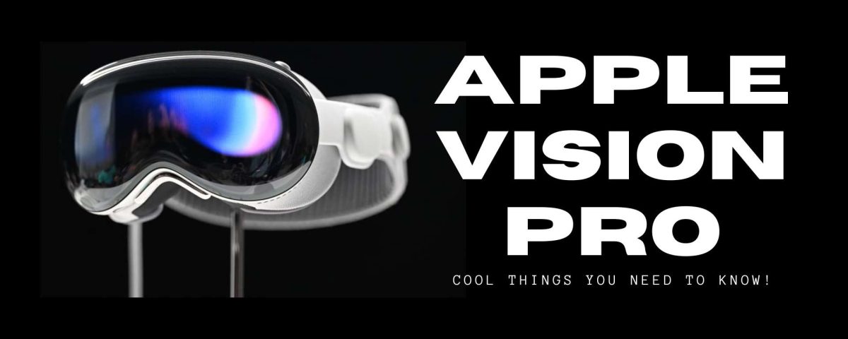 Apple Vision Pro: Cool Things You Need to Know!